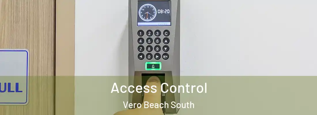 Access Control Vero Beach South