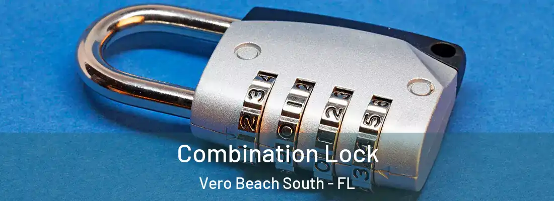  Combination Lock Vero Beach South - FL