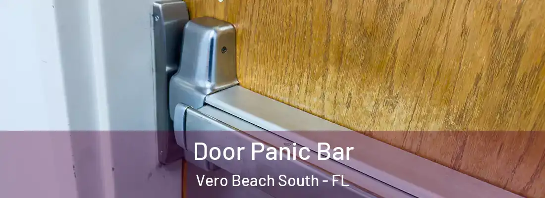  Door Panic Bar Vero Beach South - FL