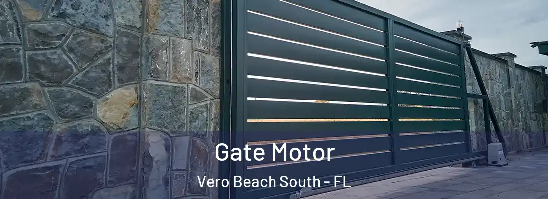 Gate Motor Vero Beach South - FL