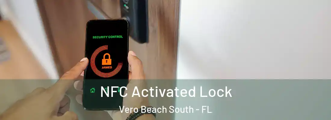  NFC Activated Lock Vero Beach South - FL
