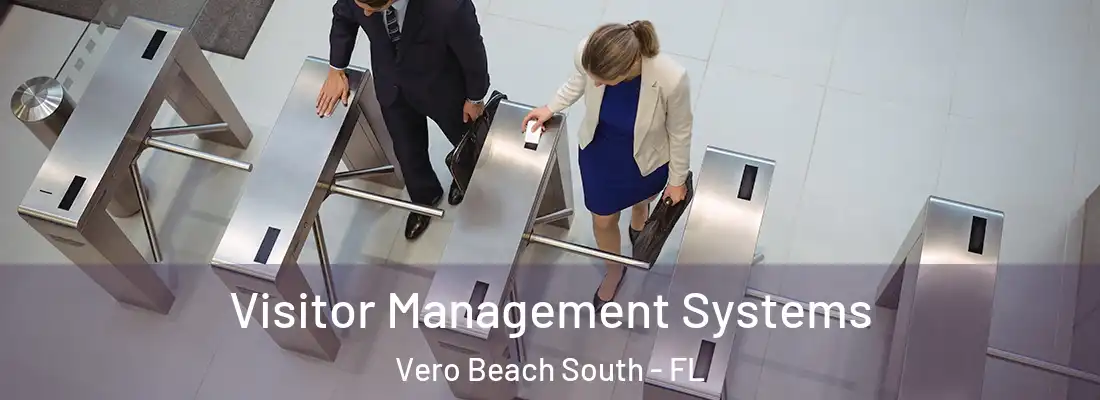  Visitor Management Systems Vero Beach South - FL